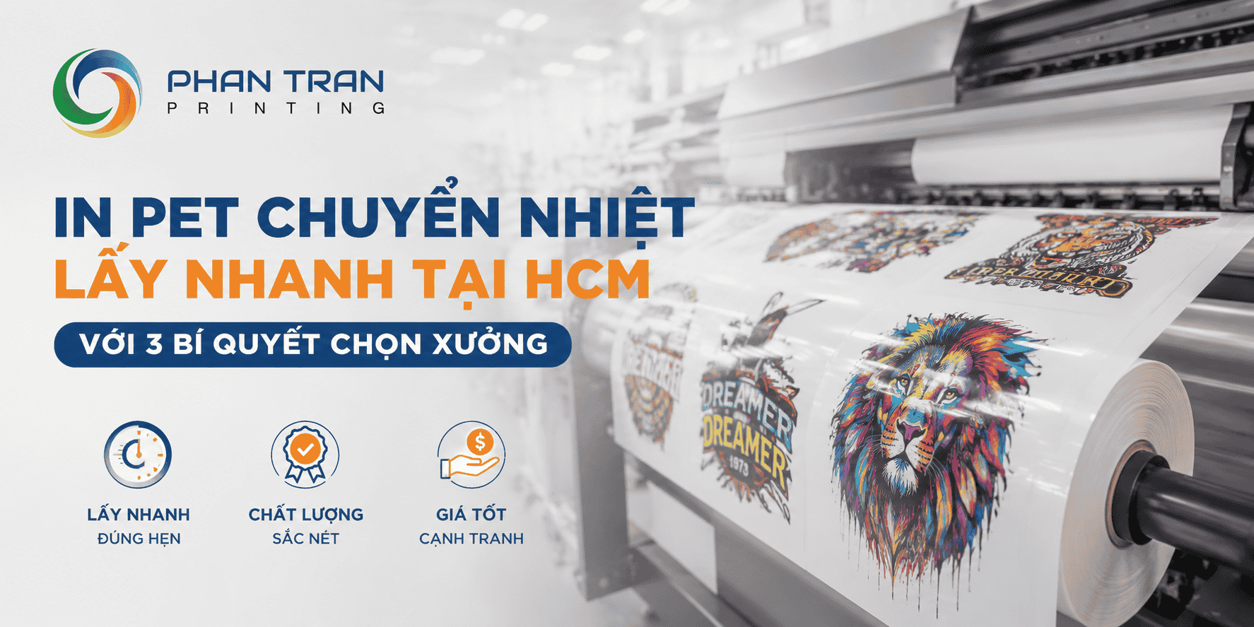 In Pet Chuyển Nhiệt Lấy Nhanh Tại HCM Với 3 Bí Quyết Chọn Xưởng