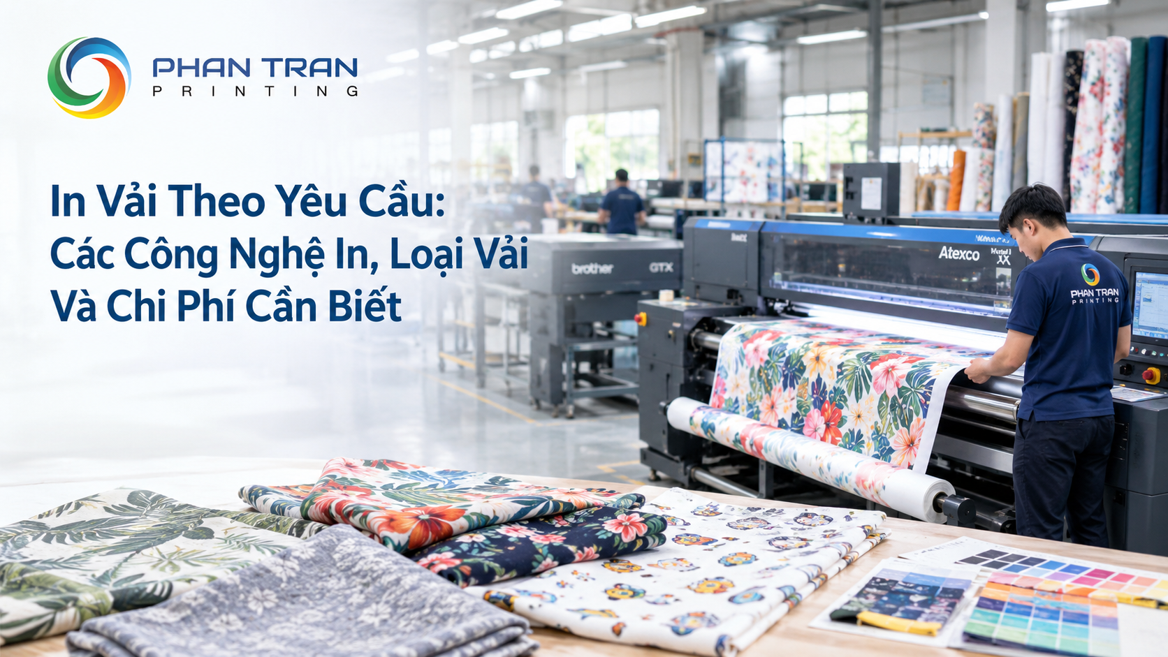 In Vải Theo Yêu Cầu: 5 Công Nghệ Và Chi Phí 2026