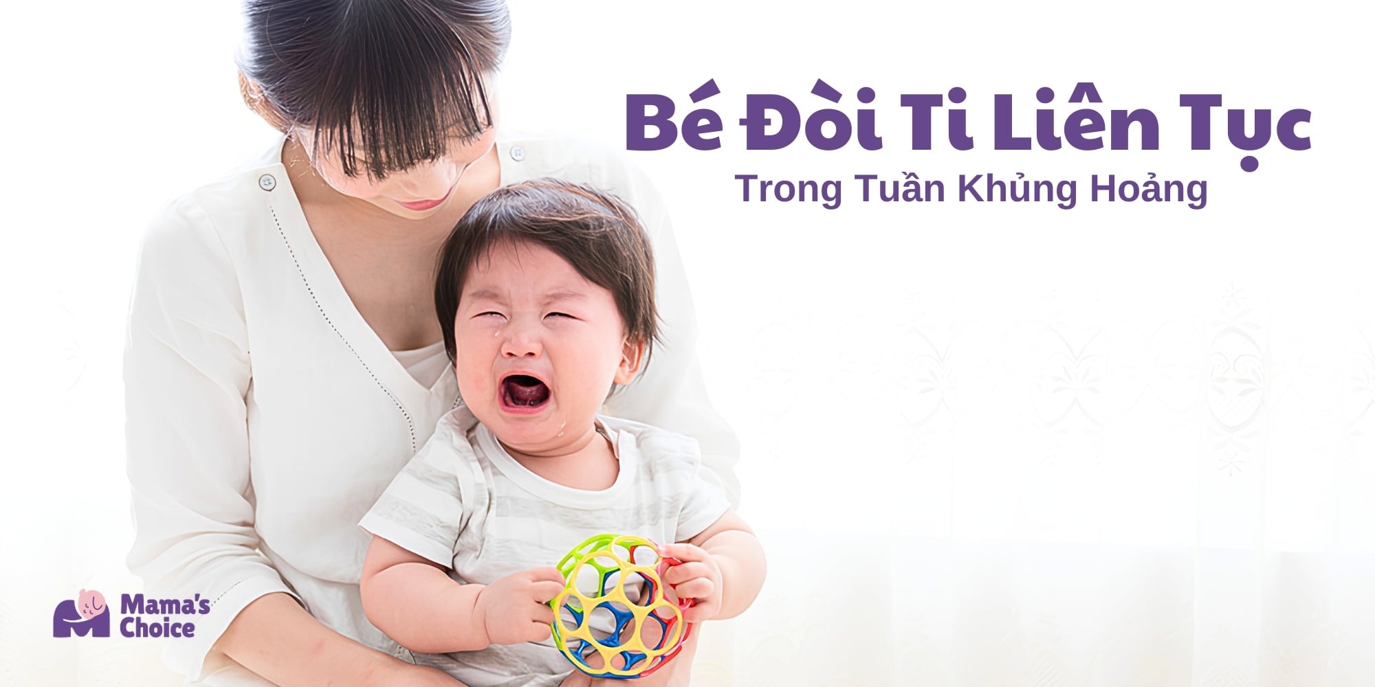 Bé Đòi Ti Liên Tục Do Khủng Hoảng Tăng Trưởng