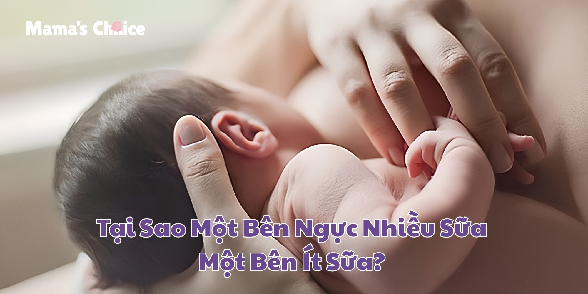 Tại Sao Một Bên Ngực Nhiều Sữa Một Bên Ít Sữa?