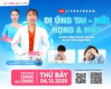 THÔNG BÁO LIVESTREAM: Dị ứng tai – mũi – họng & mắt: Những biến chứng lâu dài ba mẹ cần cảnh giác