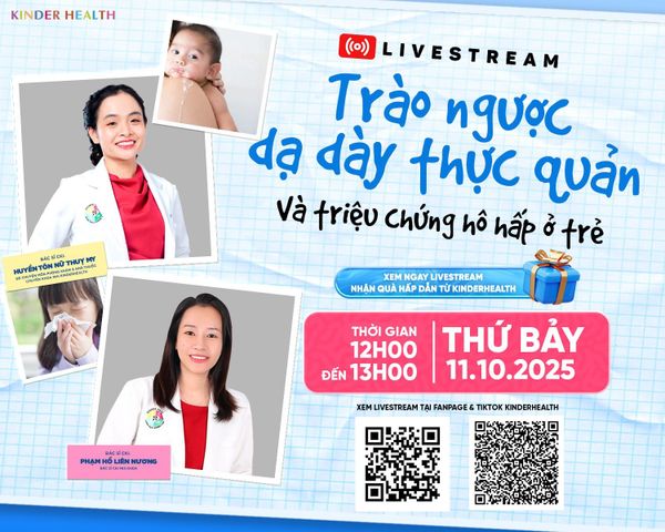 TRÀO NGƯỢC DẠ DÀY THỰC QUẢN VÀ TRIỆU CHỨNG HÔ HẤP Ở TRẺ