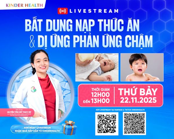 THÔNG BÁO LIVESTREAM: BẤT DUNG NẠP THỨC ĂN VÀ DỊ ỨNG PHẢN ỨNG CHẬM