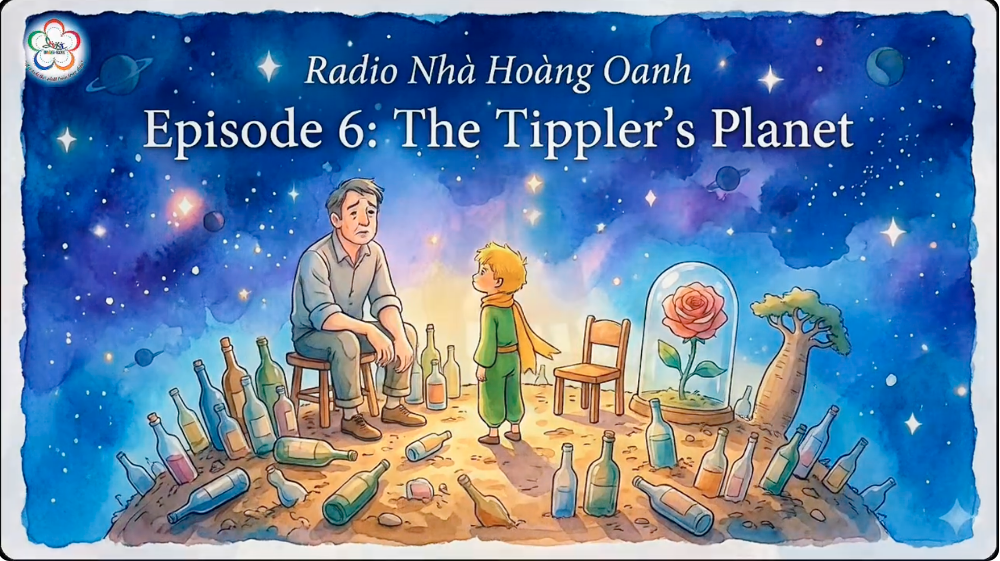 [HOÀNG TỬ BÉ] Tập 6 - Hành tinh của người nghiện rượu