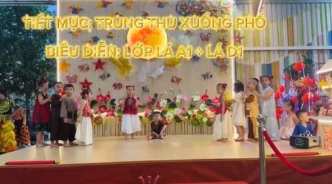 [TRUNG THU 2025] TRUNG THU XUỐNG PHỐ - LỚP LÁ A1 + LÁ D1