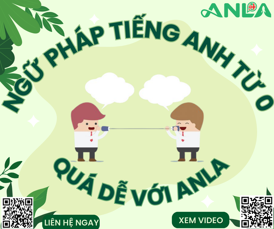 Lộ Trình Ngữ Pháp Tiếng Anh Giao Tiếp Từ Con Số 0: Tự Tin Nói Từ Câu Đầu Tiên