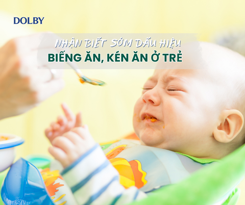 6 DẤU HIỆU CẢNH BÁO TRẺ BIẾNG ĂN, KÉN ĂN MẸ KHÔNG NÊN BỎ QUA