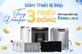 Tặng Voucher Mua Kèm Đến 3 Triệu Khi Mua Thiết Bị Bếp Tại KingWorld