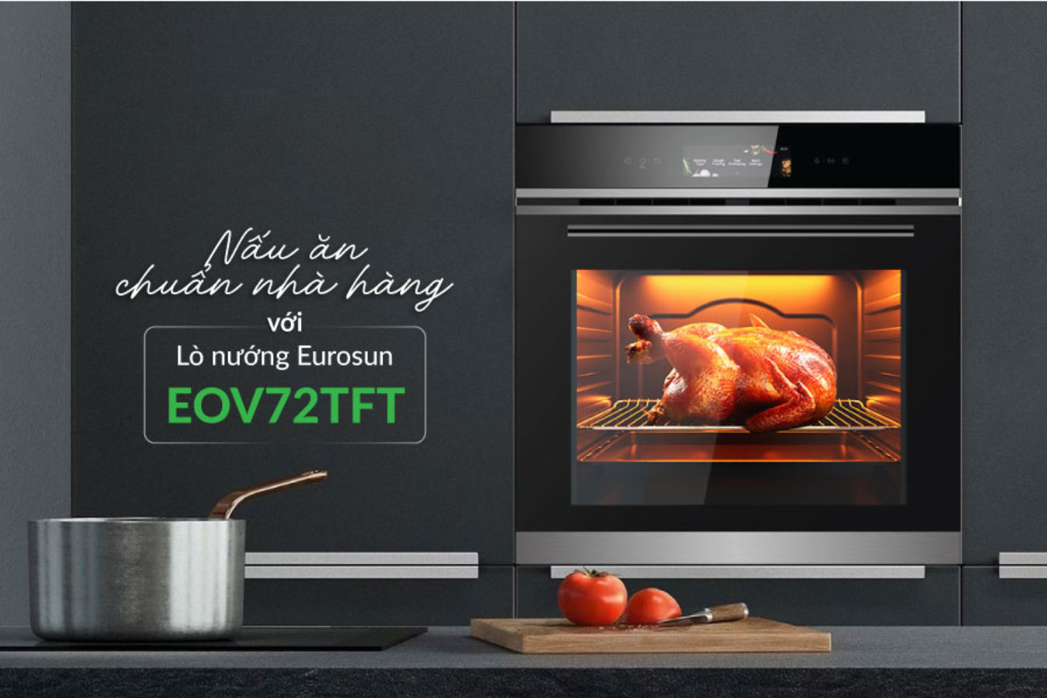 Lò nướng âm tủ Eurosun EOV72TFT thuộc dòng sản phẩm cao cấp