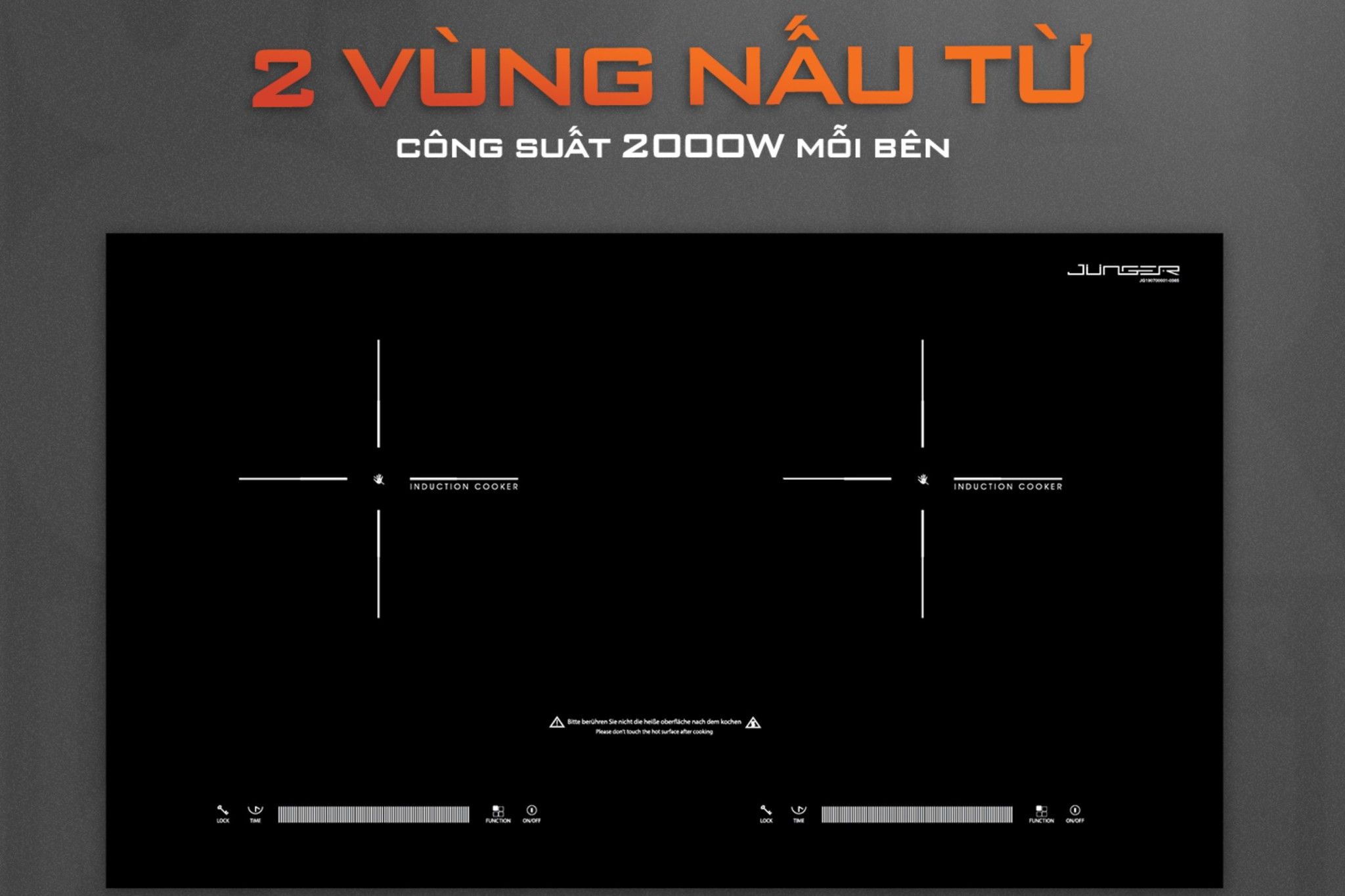 Bếp từ đôi Junger - 2 vùng nấu linh hoạt sử dụng
