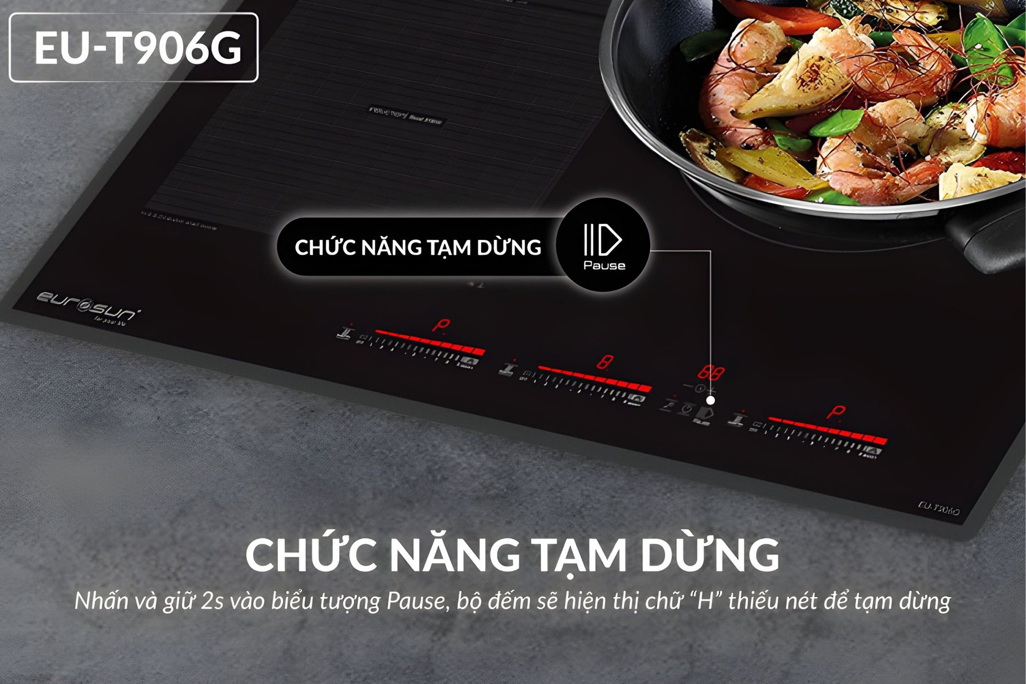 Chức năng tạm dừng khi nấu, linh hoạt sử dụng
