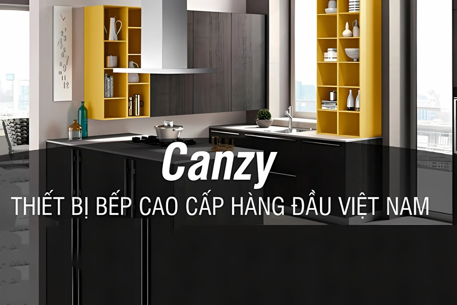 Máy rửa bát Canzy của nước nào? Tổng quan về thương hiệu Canzy