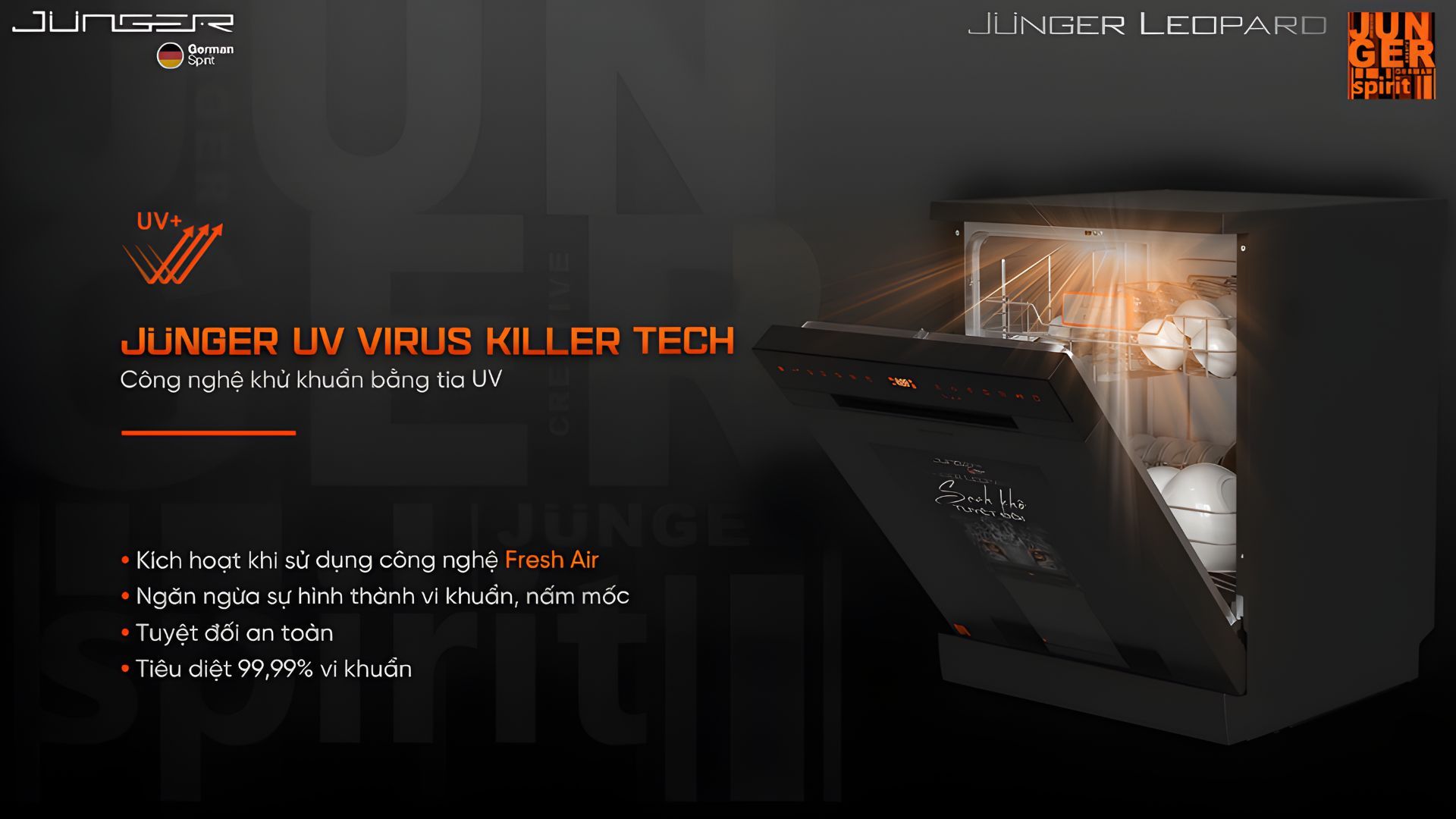 Công nghệ Junger UV Virus Killer tiêu diệt đến 99,99% vi khuẩn