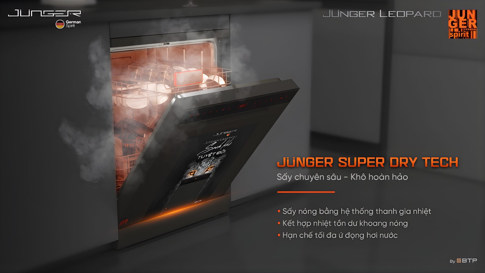 Công nghệ sấy nóng Junger Super Dry Tech hỗ trợ làm khô tăng cường cho toàn bộ chén bát