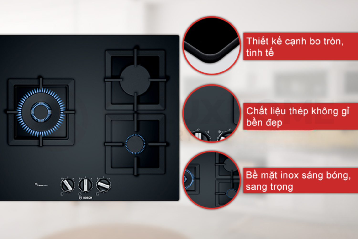 Bếp gas Bosch dù có nhiều kiểu dáng, đều có cấu tạo được thiết kế và sản xuất với độ chính xác cao