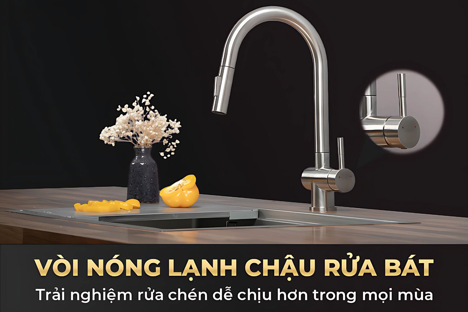 Vòi rửa bát nóng lạnh mang đến trải nghiệm tối ưu