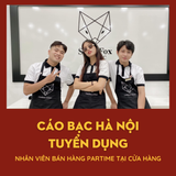 CÁO BẠC HÀ NỘI TÌM NVBH trang sức