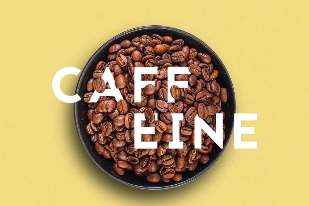 Caffeine là gì? Lợi ích và tác hại của caffeine? Bao nhiêu là đủ?