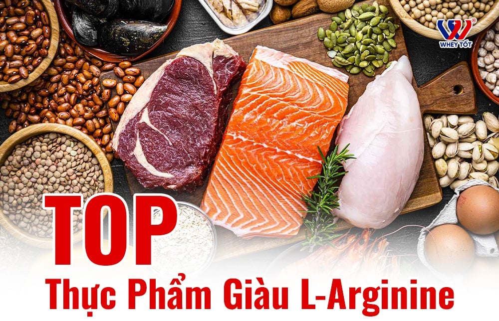 Top 10 Thực Phẩm Giàu L-Arginine Nhất Giúp Bổ Sung Tự Nhiên Mỗi Ngày