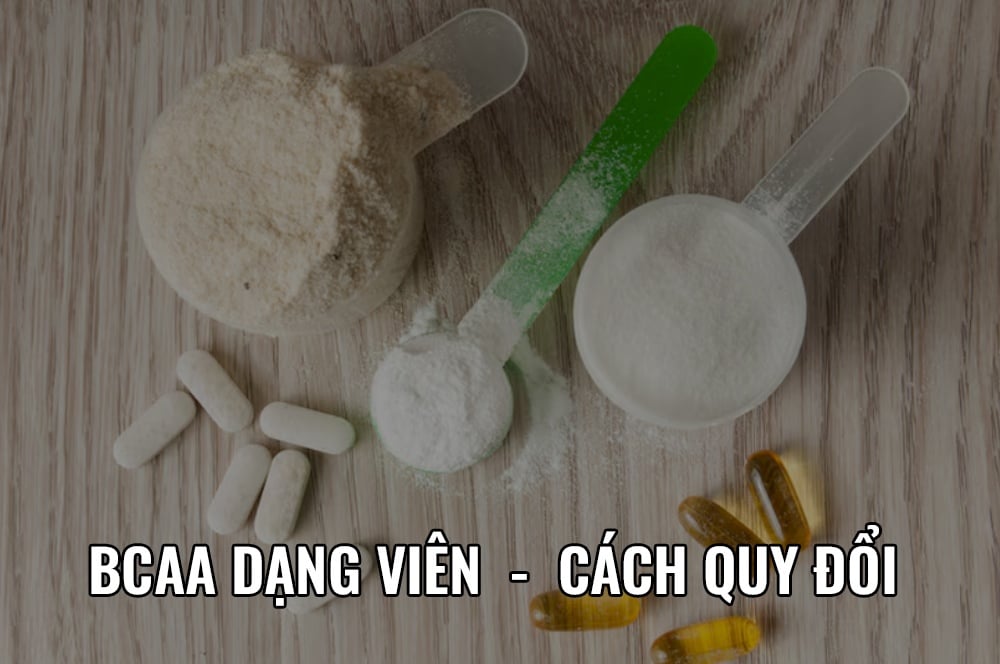 bcaa dang viên cách qui doi