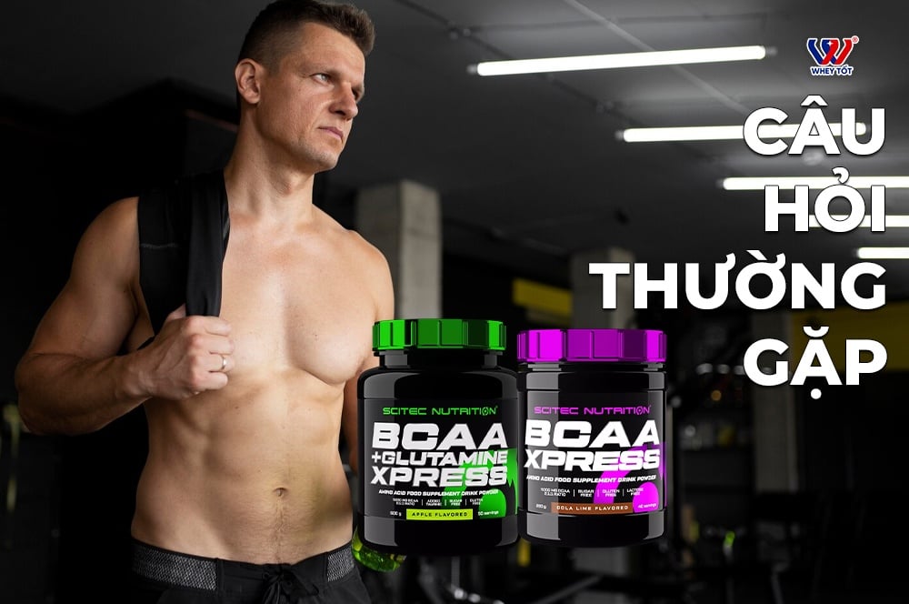 câu hỏi thường gặp BCAA + Glutamine Xpress