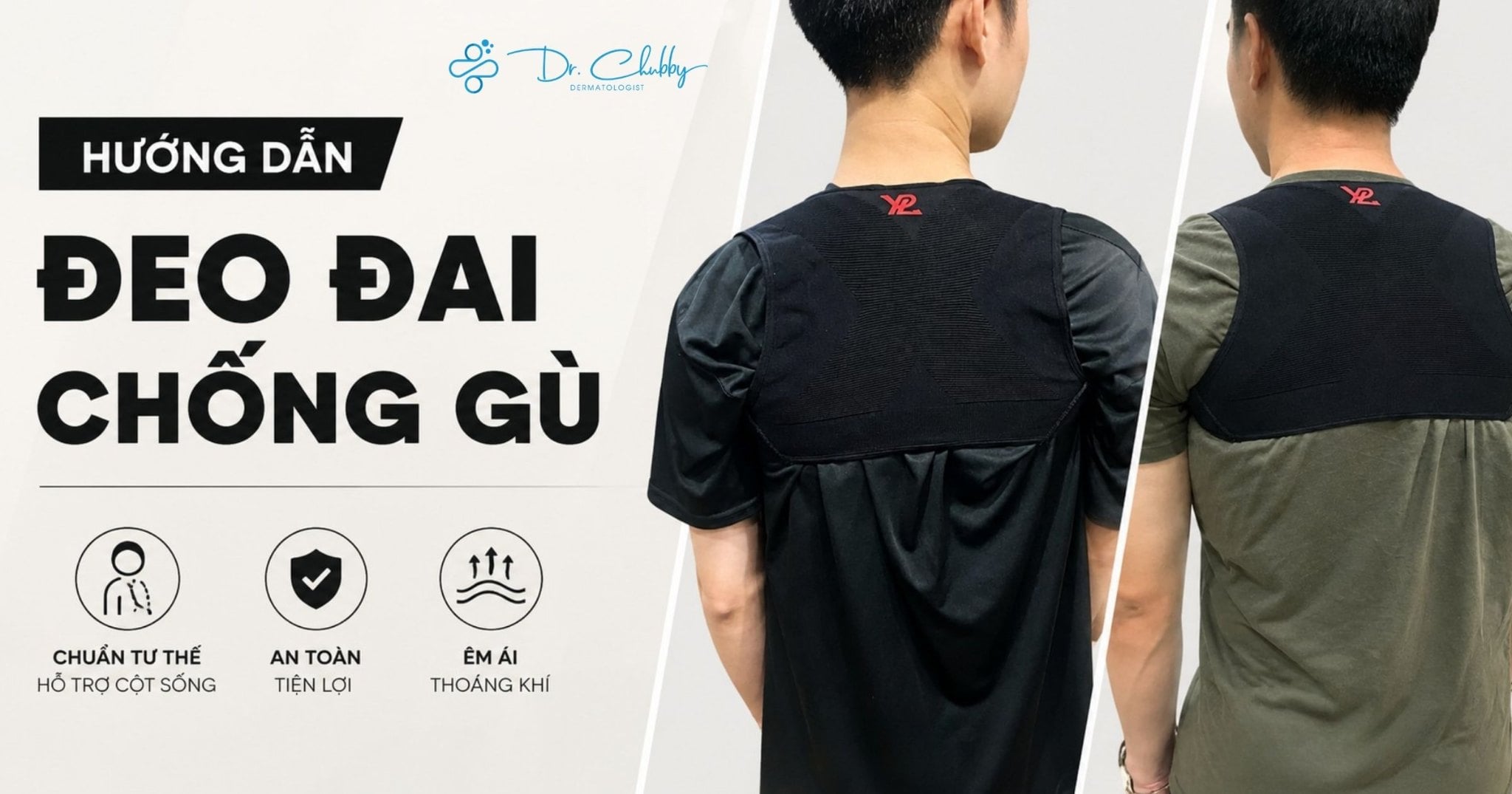 Hướng Dẫn Cách Đeo Đai Chống Gù Lưng Cho Mọi Vóc Dáng