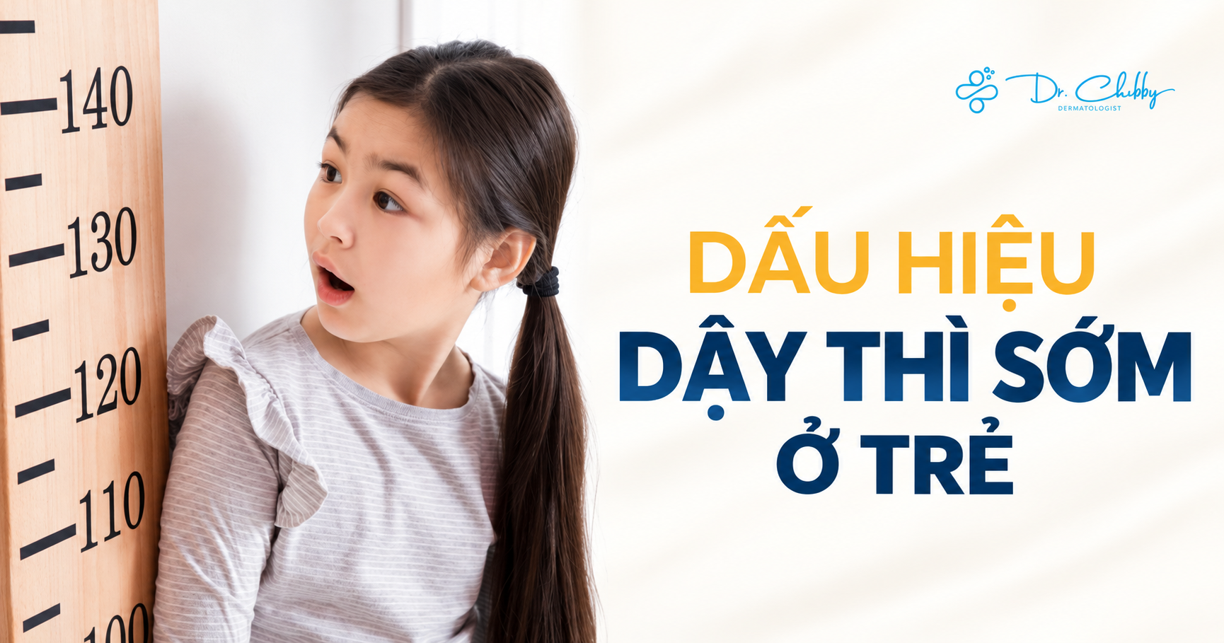 Dậy Thì Sớm Ở Trẻ Là Như Thế Nào: Dấu Hiệu và Nguyên Nhân