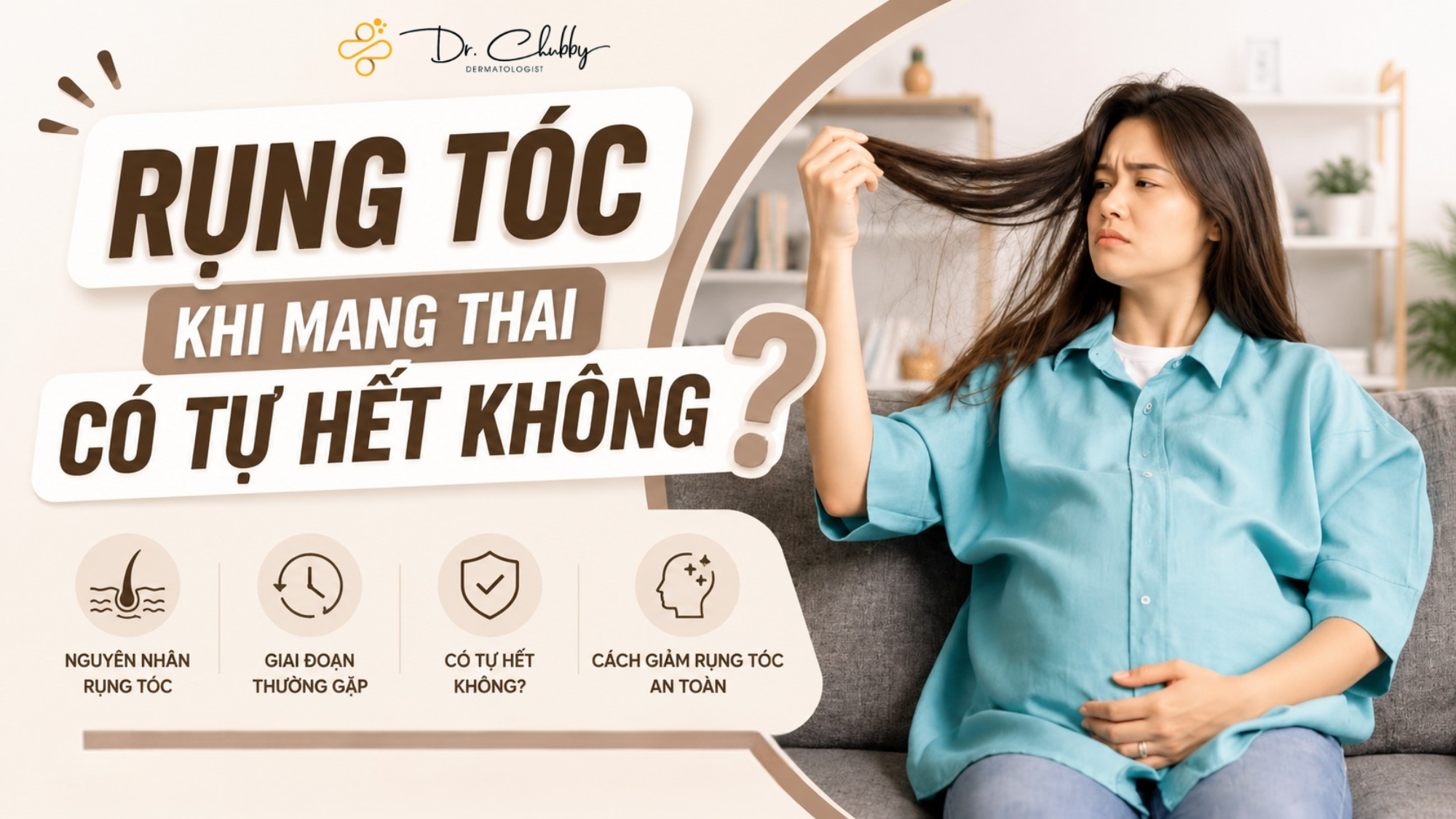 Rụng Tóc Khi Mang Thai Và Sau Sinh: Nguyên Nhân Và Cách Chăm Sóc