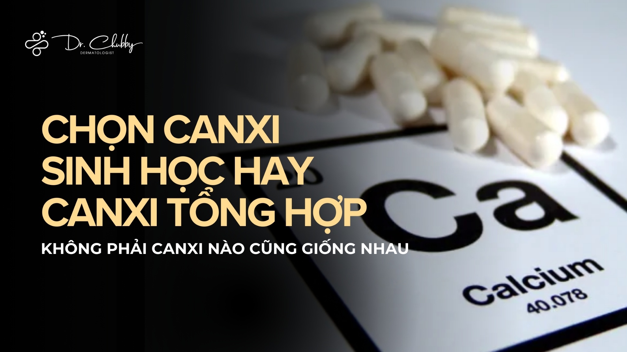 Chọn canxi sinh học hay canxi tổng hợp?