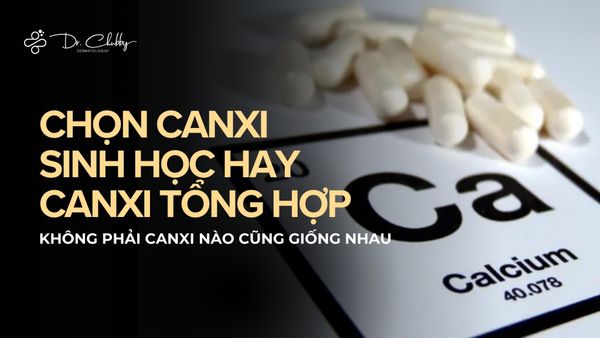 Chọn canxi sinh học hay canxi tổng hợp?