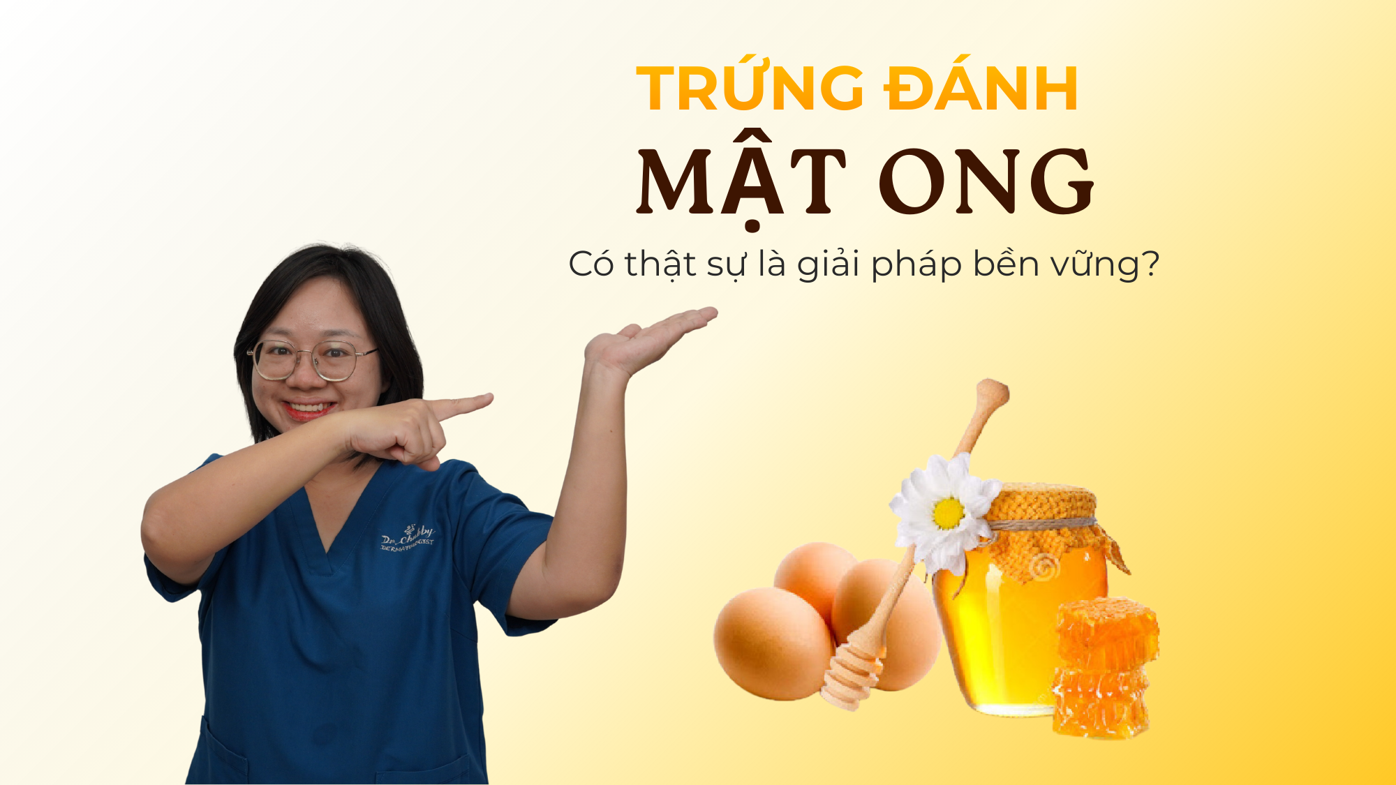 Trứng đánh mật ong có thật sự là giải pháp bền vững?