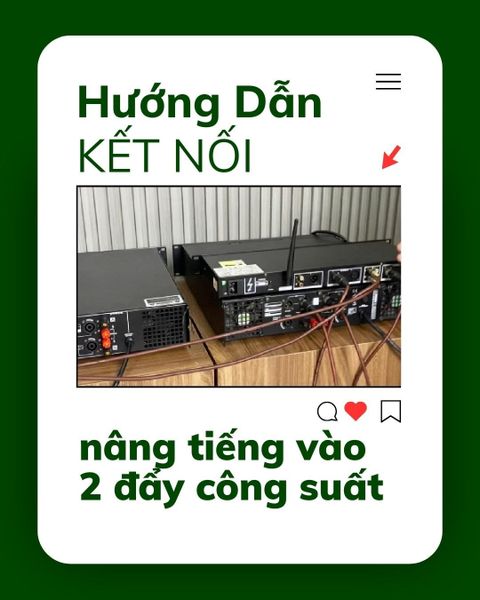 Cách cắm nâng tiếng vào 2 đẩy công suất chuẩn nhất
