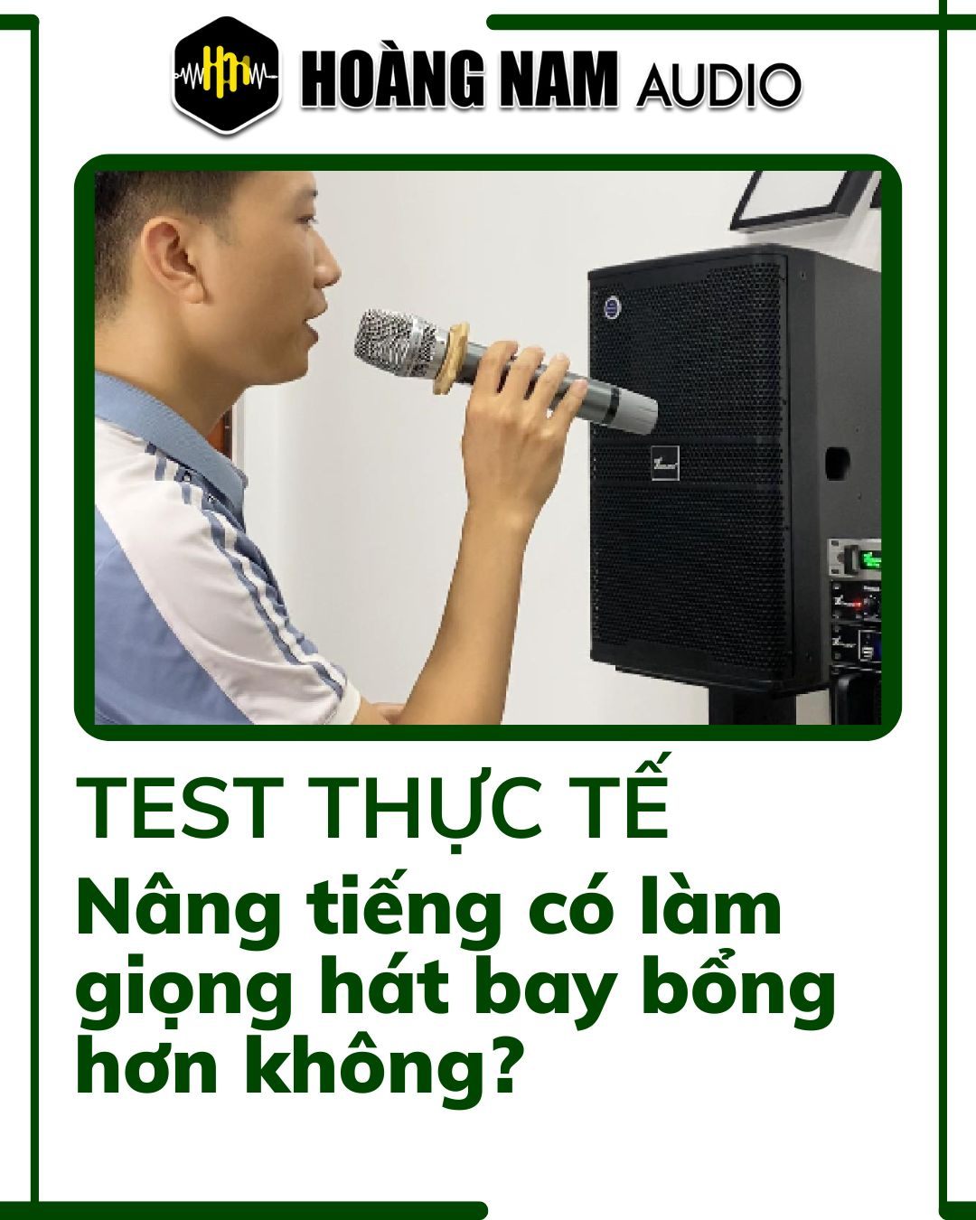 Test thực tế: Nâng tiếng có làm giọng hát bay bổng hơn không?