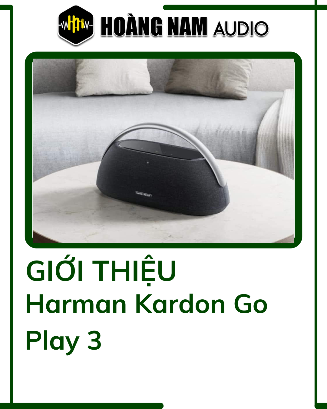 Cách chỉnh bass treble trên Harman Kadon Go Play3