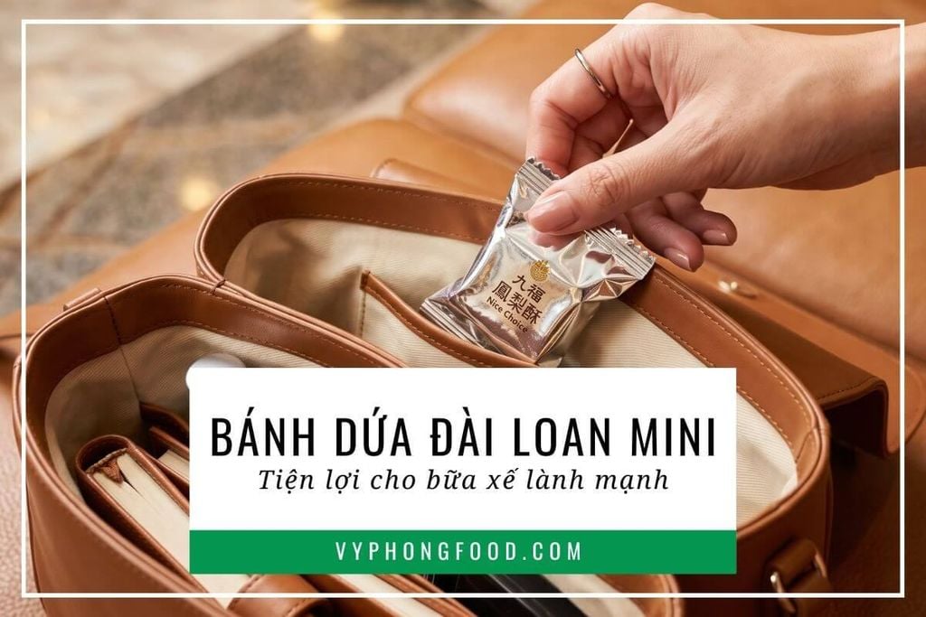 Bánh dứa Đài Loan mini tiện lợi cho bữa xế lành mạnh