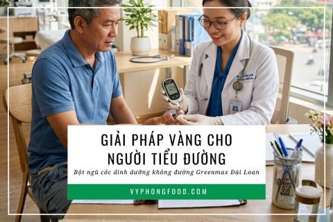 Giải pháp vàng cho người tiểu đường: Bột ngũ cốc dinh dưỡng không đường Greenmax Đài Loan.