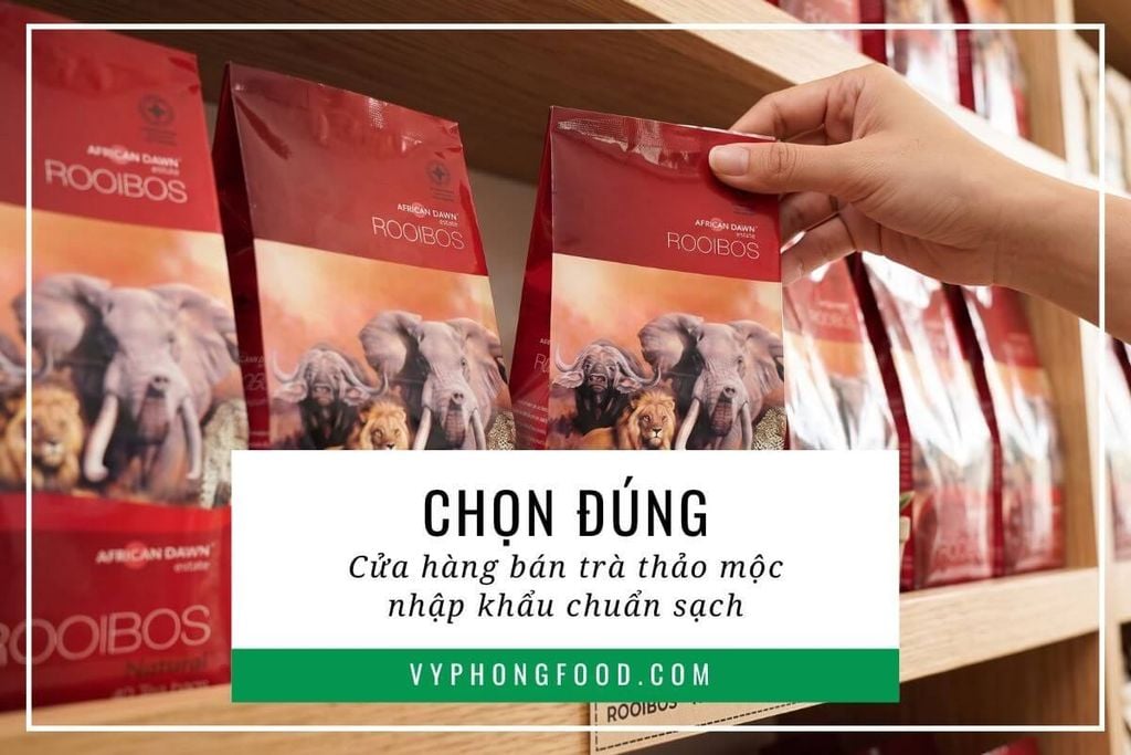 Chọn đúng cửa hàng bán trà thảo mộc nhập khẩu chuẩn sạch