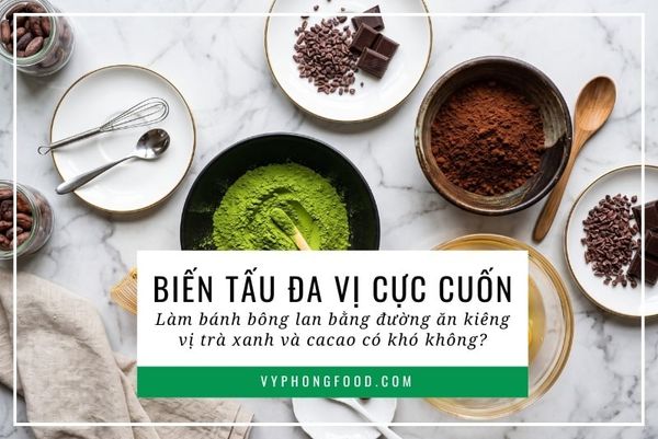 LÀM BÁNH BẰNG ĐƯỜNG ĂN KIÊNG CHO NGƯỜI CẦN KIÊNG ĐƯỜNG