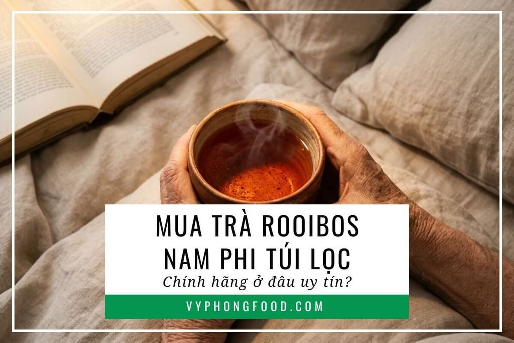 Mua trà rooibos Nam Phi túi lọc chính hãng ở đâu uy tín?