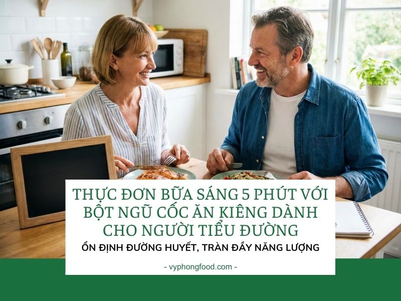 Thực đơn bữa sáng 5 phút với bột ngũ cốc ăn kiêng dành cho người tiểu đường: Ổn định đường huyết, Tràn đầy năng lượng.