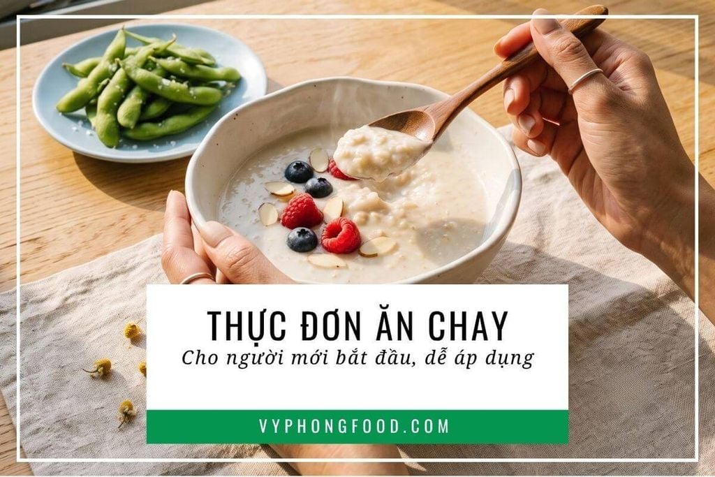 Thực đơn ăn chay cho người mới bắt đầu dễ áp dụng