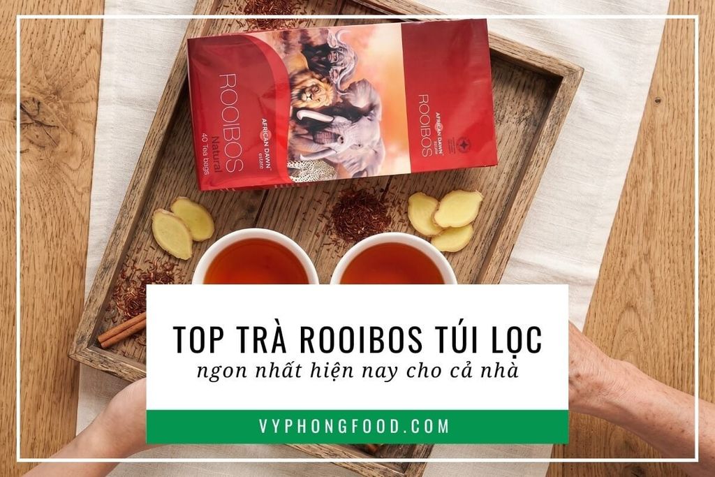 Top trà rooibos túi lọc ngon nhất hiện nay cho cả nhà