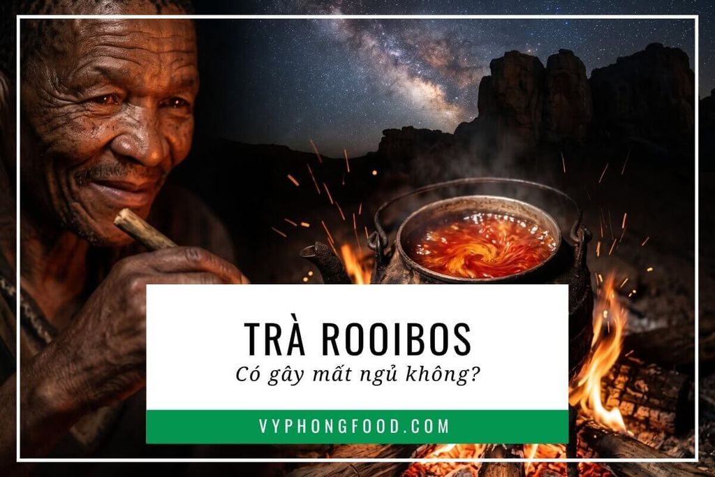 Trà rooibos có gây mất ngủ không?