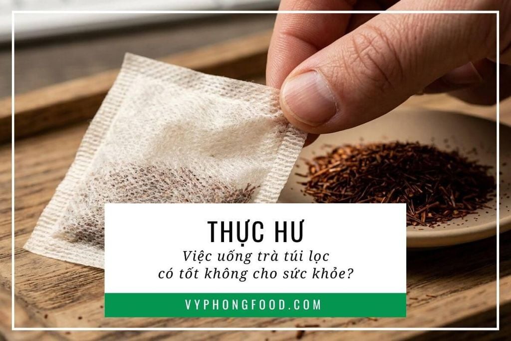 Thực hư việc uống trà túi lọc có tốt không cho sức khỏe?