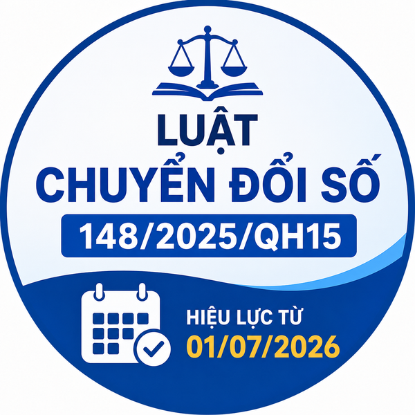 10 nội dung chính của Luật Chuyển đổi số 148/2025/QH15 hiệu lực từ 01/07/2026