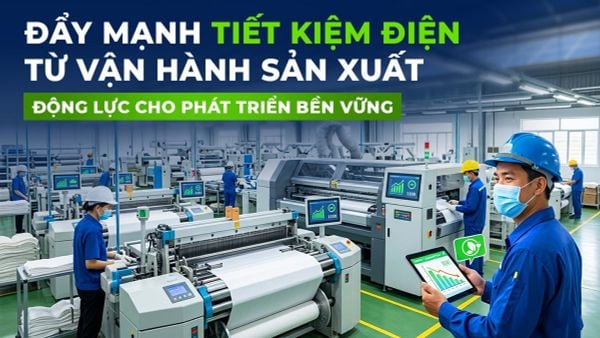 Phóng sự VTV: Đẩy mạnh tiết kiệm điện từ vận hành sản xuất - động lực cho phát triển bền vững