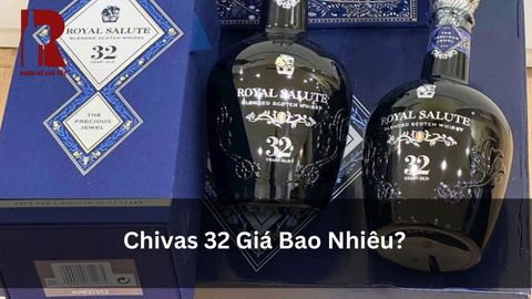 Chivas 32 Giá Bao Nhiêu? Cập Nhật Giá Chính Hãng
