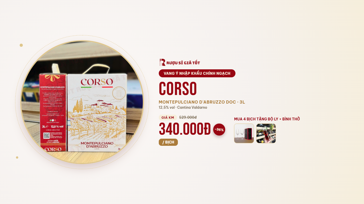Vang Bịch Corso Montepulciano 3L Chỉ 340k - Mua 4 Tặng Bộ Ly & Bình Thở