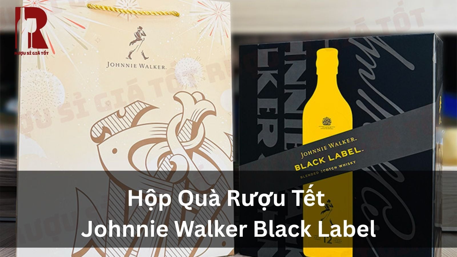 Rượu Black Label Hộp Quà Phiên Bản Tết - Giá Bán Và Nơi Mua