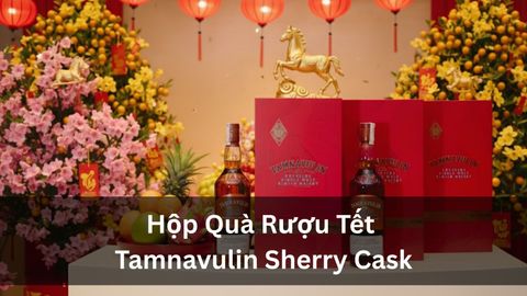Hộp Quà Rượu Tết Tamnavulin Sherry Cask - Review Chi Tiết